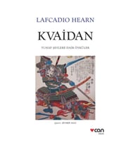 Kvaidan - Tuhaf Şeylere Dair Öyküler