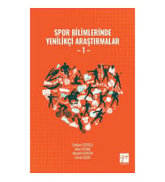 Spor Bilimlerinde Yenilikçi Araştırmalar - 1