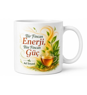 Enerji Çayı Temalı Baskılı Kupa Bardak Hediye Özel Tasarım Porselen Mug