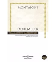 Denemeler  Hasan Ali Yücel Klasikleri  Michel De Montaigne