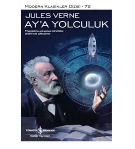 Ay'a Yolculuk - Modern Klasikler Dizisi (Şömizli)