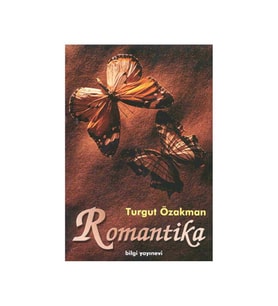 Romantika Turgut Özakman Bilgi Yayınevi