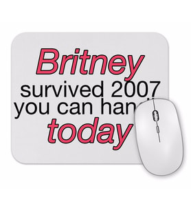 Britney   Survived 2007 Mouse Pad