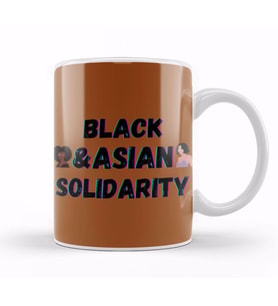 Black Asian Solidarity Black History Month blm Black Lives Matter Kupa Bardak Porselen