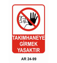 TAKIMHANEYE GİRMEK YASAKTIR KADIN FİGÜRLÜ İŞ GÜVENLİĞİ UYARI LEVHASI 1 ADET PVC 21 X 29CM