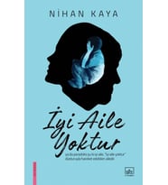 İyi Aile Yoktur Nihan Kaya İthaki