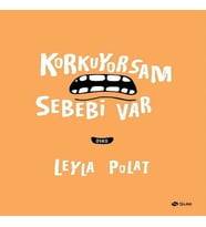 Korkuyorsam Sebebi Var