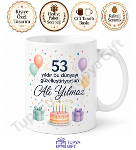 Anlamlı Hediyelik 53 Yaş Doğum Günü Tasarımlı Kupa Bardak Hediye
