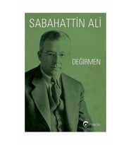 Değirmen - Sabahattin Ali - Eftalya Yayınları