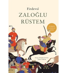 Zaloğlu Rüstem - Ölümsüz Klasikler