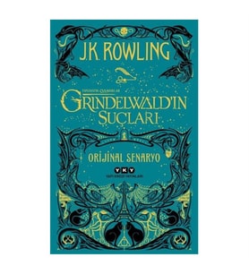 Fantastik Canavarlar Grindelwaldın Suçları Orjinal Senaryo J.K.Rowling Yapı Kredi Yayınları