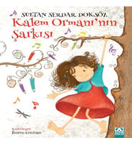 Kalem Ormanı'nın Şarkısı