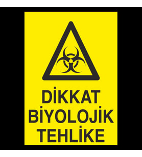 Dikkat Biyolojik Tehlike Uyarı Levhası 40x60cm (Karışık)