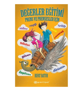 Değerler Eğitimi – Prens ve Prensesler için (Ciltli)