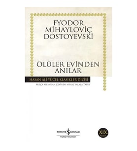Ölüler Evinden Anılar