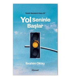 Yol Seninle Başlar