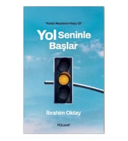 Yol Seninle Başlar