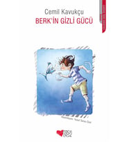 Berk’in Gizli Gücü