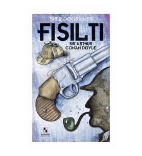 Fısıltı - Sherlock Holmes