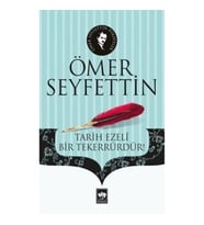 Tarih Ezeli Bir Tekerrürdür!