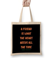 Friendship Quotes DAY ideas LOVE gift Henry Van Dyke Bez Çanta Uzun Saplı