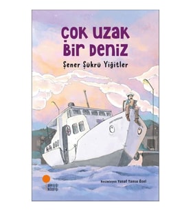 Çok Uzak Bir Deniz
