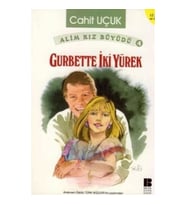 Alim Kız Büyüdü 4 Gurbette İki Yürek
