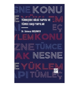 Türkçede Bilgi Yapısı ve Tümce Başı Yapılar