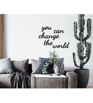 BK Home You Can Change The World Ahşap Duvar Yazısı-1 (Siyah)