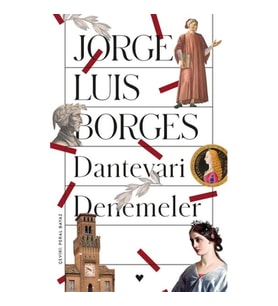 Dantevari Denemeler