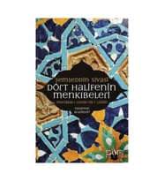 Dört Halifenin Menkıbeleri / Sufi Kitap / Şemseddin Sivasi