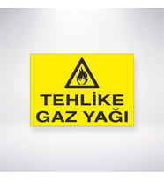 Tehlike Gaz Yağı 21x28 Arkası Yapışkanlı Levha