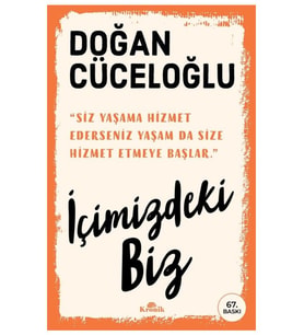 İçimizdeki Biz - Doğan Cüceloğlu