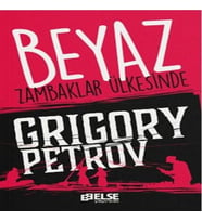 Beyaz Zambaklar Ülkesinde