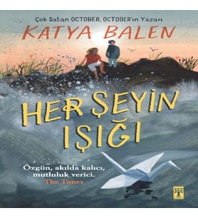 Her Şeyin Işığı