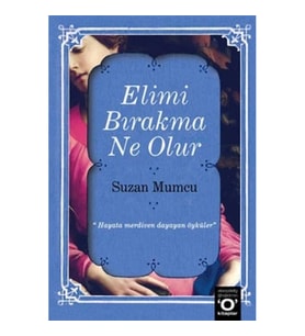 Elimi Bırakma Ne Olur