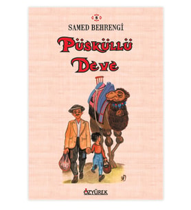Özyürek - Püsküllü Deve Samed Behrengi
