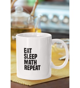 Eat Sleep Math Repeat Baskılı Kupa Bardak
