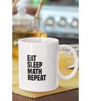 Eat Sleep Math Repeat Baskılı Kupa Bardak