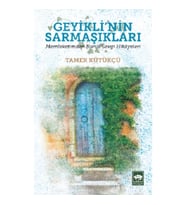 Geyikli'nin Sarmaşıkları