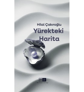 Yürekteki Harita - Hilal Çakıroğlu
