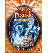Canavar Peşinde 28 - Buzul Savaşçısı Koldo
