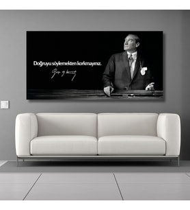 Panoramik Kanvas Makam Panosu Atatürk Sözleri Doğruyu söylemekten korkmayınız.