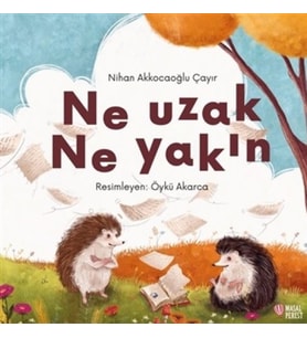 Ne Uzak Ne Yakın