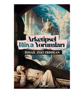 Arketipsel Rüya Yorumları