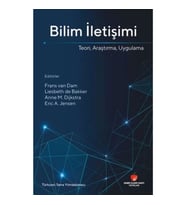 Bilim İletişimi Teori Araştırma Uygulama