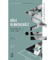 Köle Olmayacağız