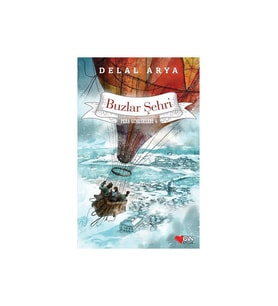 Pera Günlükleri 4 – Buzlar Şehri-Delal Arya