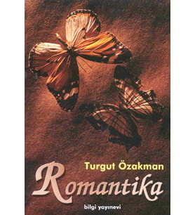 Bilgi - Romantika - Turgut Özakman