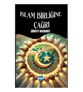 İslam Birliğine Çağrı